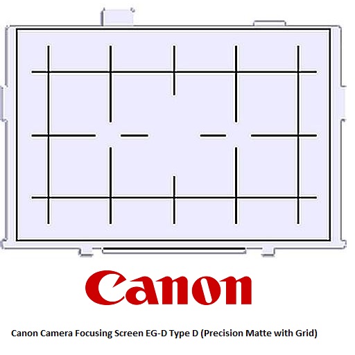Canon Camera Focusing Screen EG-D Type D Precision Matte with Grid
